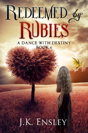 [A Dance with Destiny 06] • Redeemed by Rubies